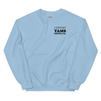 I Support YAMS Unisex Sweatshirt